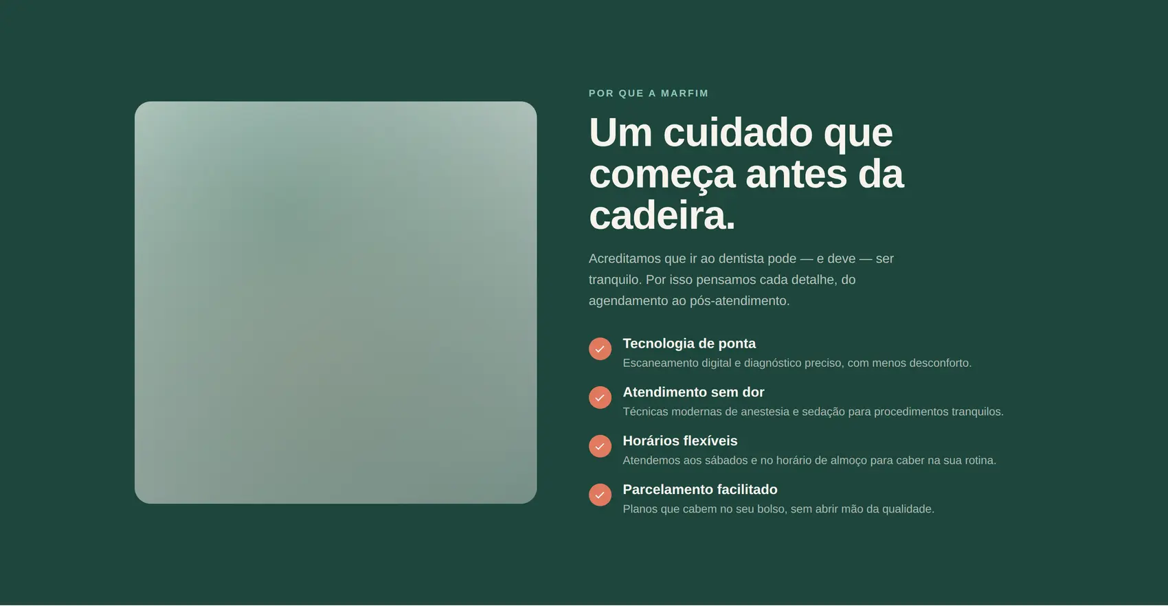 O bloco "por que a Marfim", em verde-pinho, com os diferenciais da clínica.
